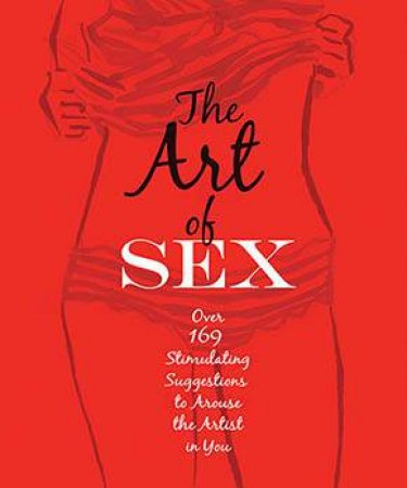 The Art of Sex by Tom Slaughter
