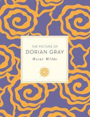 Knickerbocker Classics: The Picture of Dorian Gray by Oscar Wilde