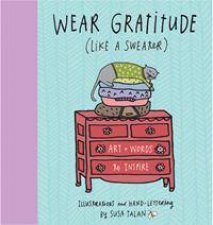 Wear Gratitude Like A Sweater