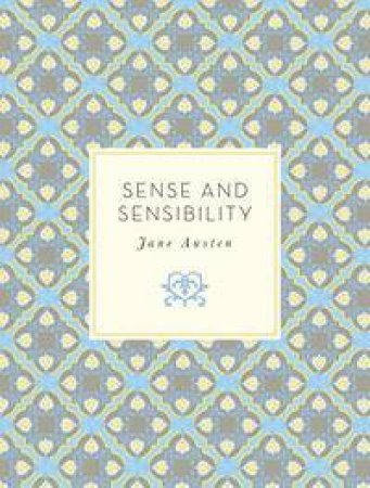 Knickerbocker Classics: Sense And Sensibility by Jane Austen