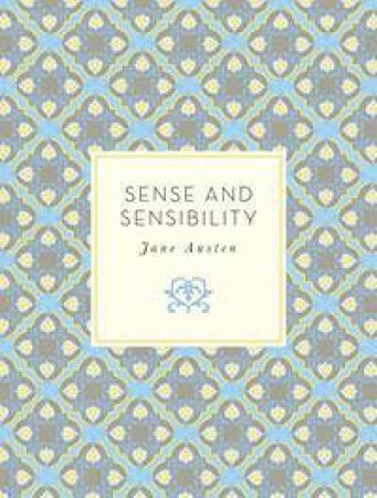 Knickerbocker Classics: Sense And Sensibility by Jane Austen