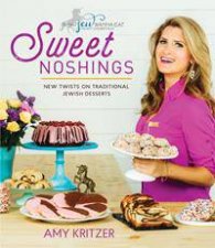 Sweet Noshings New Twists On Traditional Jewish Baking