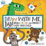 Draw With Me Dad