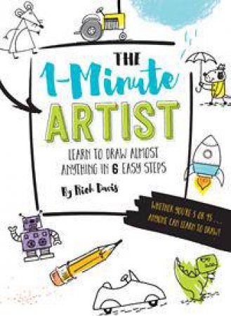 The 1-Minute Artist by Rich Davis