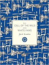 The Call of the Wild and White Fang