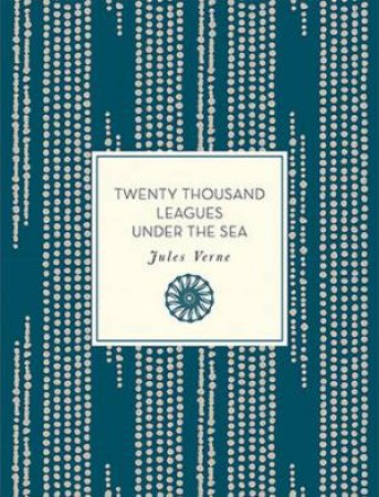 Twenty Thousand Leagues Under The Sea by Jules Verne & Allen Grove