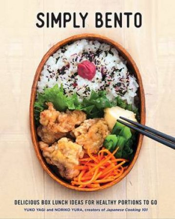 Simply Bento by Yuko Yagi & Noriko Yura
