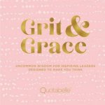 Grit And Grace