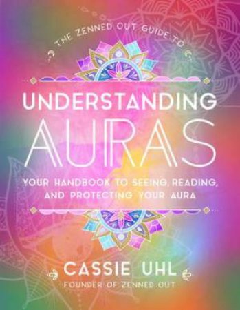 Guide To Understanding Auras