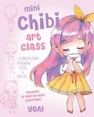 Mini Chibi Art Class by Anny Zhou