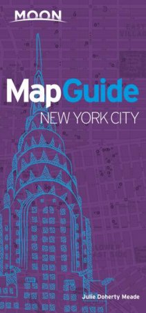 Moon MapGuide: New York City by Julie Doherty Meade