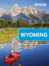 Moon Wyoming 2nd Edition