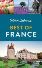 Rick Steves Best Of France 2nd Ed