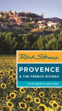 Rick Steves Provence  the French Riviera 13th Ed