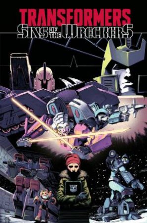 Transformers Sins Of The Wreckers by Nick Roche