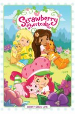 Strawberry Shortcake Vol 3 Berry Good Life