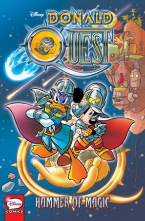 Donald Quest: Hammer Of Magic by Stefano Ambrosio, Pat McGreal & Davide Aicardi