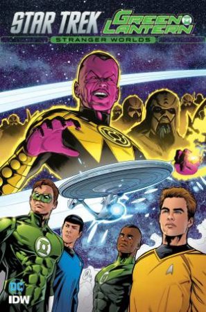 Star Trek/Green Lantern, Vol. 2 Stranger Worlds by Mike Johnson