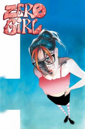 Zero Girl by Sam Kieth