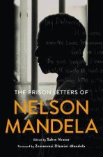 The Prison Letters Of Nelson Mandela