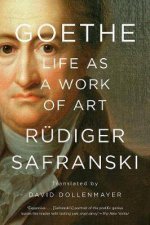 Goethe Life As A Work Of Art