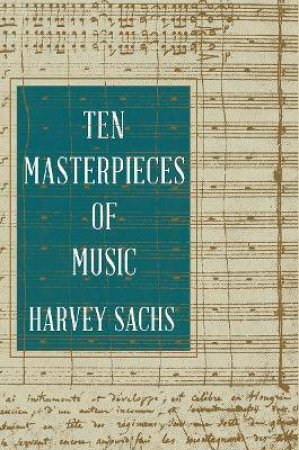 Ten Masterpieces Of Music