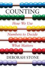 Counting How We Use Numbers To Decide What Matters