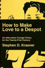 How To Make Love To A Despot