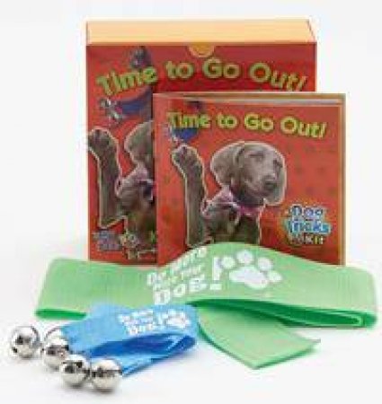 Time to Go Out - A Dog Tricks Kit by Kyra Sundance