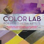 Color Lab for MixedMedia Artists