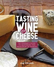 Tasting Wine and Cheese