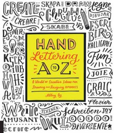 Hand Lettering A To Z by Abbey Sy