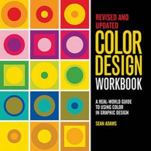 Color Design Workbook, Revised Edition by Sean Adams