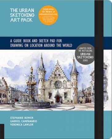 Urban Sketching Art Pack by Gabriel Campanario, Veronica Lawlor & Stephanie Bower