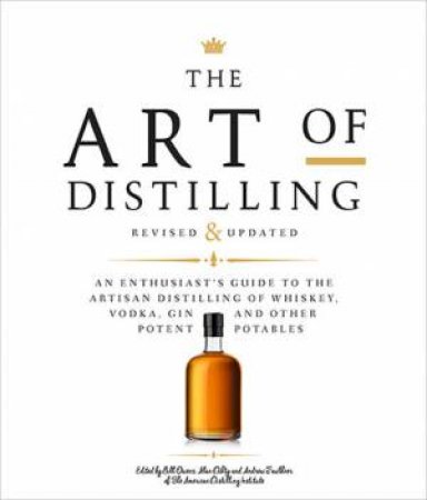 The Art of Distilling by Bill Owens