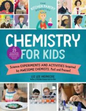 The Kitchen Pantry Scientist The Chemistry For Kids
