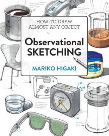 Observational Sketching by Mariko Higaki