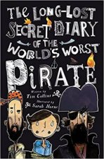 The LongLost Secret Diary Of The Worlds Worst Pirate
