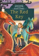 Unicorns of the Secret Stable The Red Key Book 4