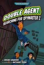 Double Agent Searching For Spymaster Z