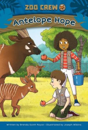 Zoo Crew: Antelope Hope