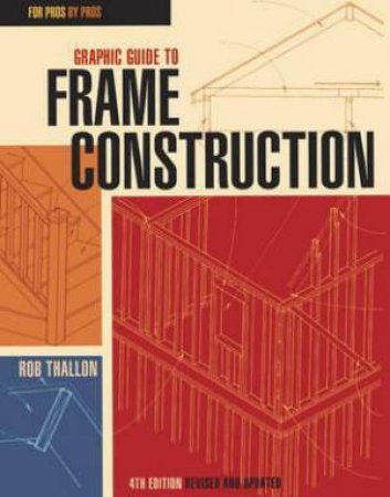 Graphic Guide to Frame Construction by Rob Thallon