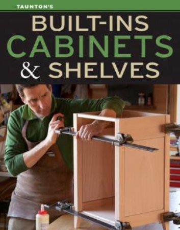 Built-Ins, Shelves & Cabinets by Various