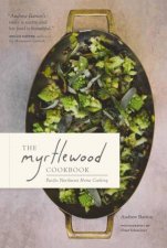The Myrtlewood Cookbook Pacific Northwest Home Cooking