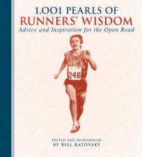 1001 Pearls of Runners Wisdom