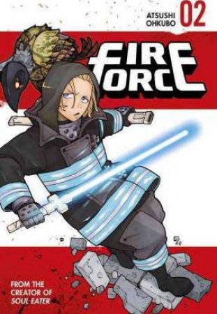 Fire Force 02 by Atsushi Ohkubo