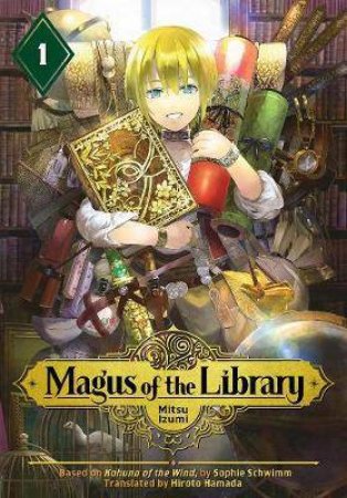 Magus Of The Library Vol 1 by Mitsu Izumi