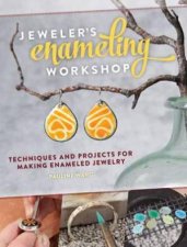 Jewelers Enameling Workshop