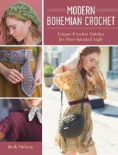 Modern Bohemian Crochet Essential Modern Crochet