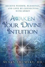 Awaken Your Divine Intuition